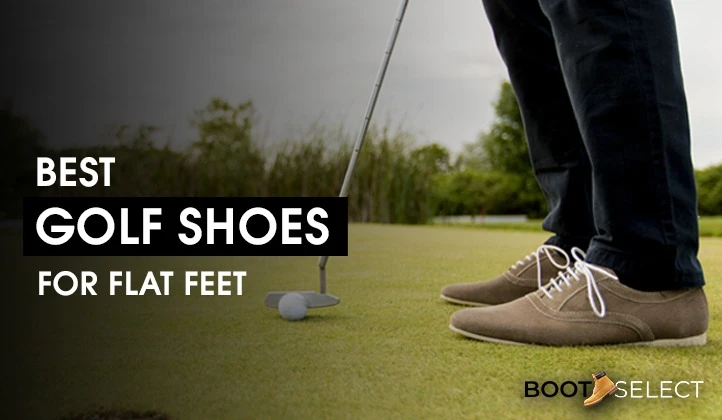 Best Golf Shoes For Flat Feet In 2023- Brief Review